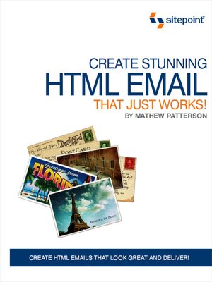 cover image of Create Stunning HTML Email That Just Works